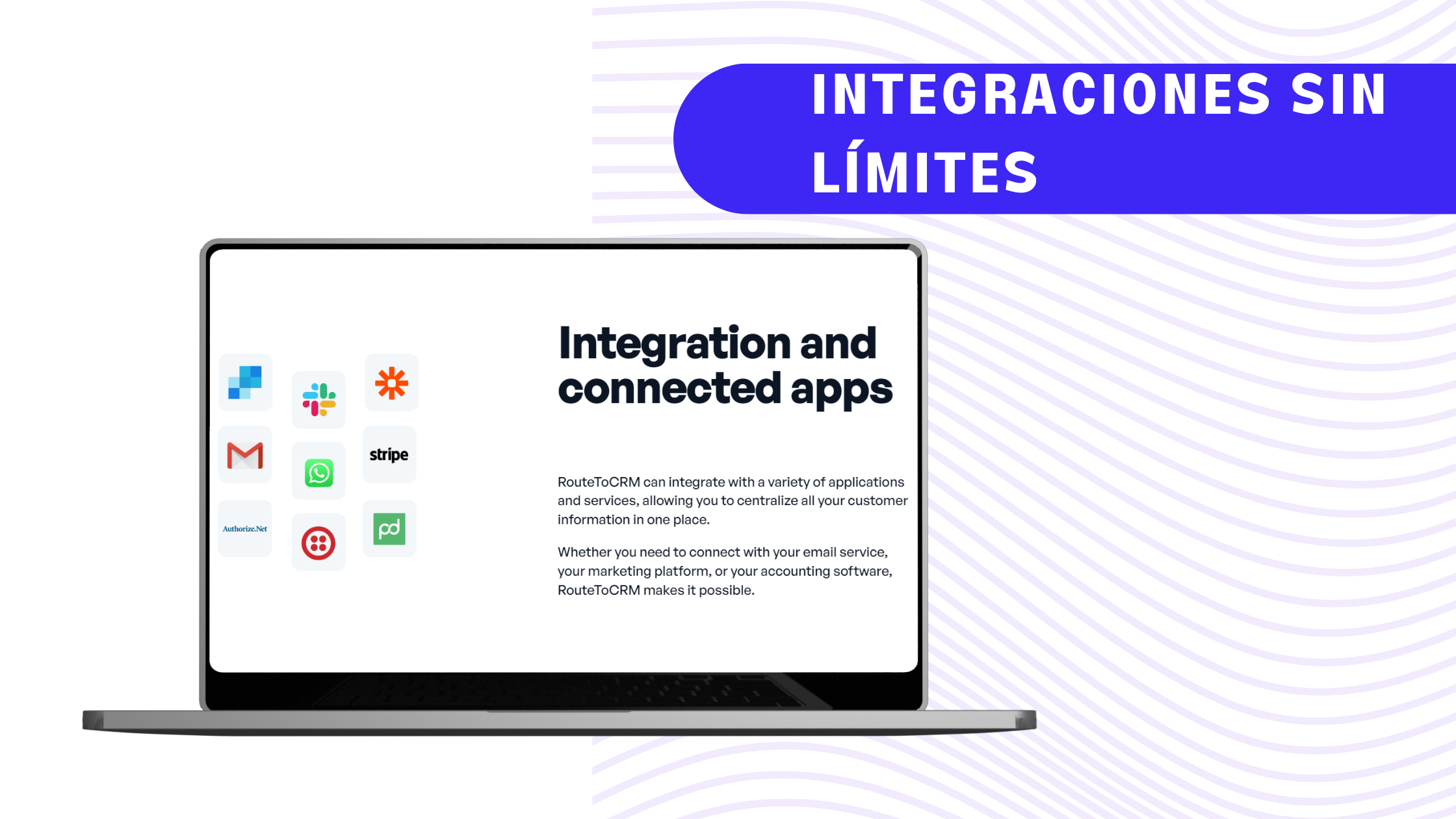 Cómo 'Route to CRM' Estimula y Potencia el Crecimiento Empresarial. Integraciones Sin Límites 